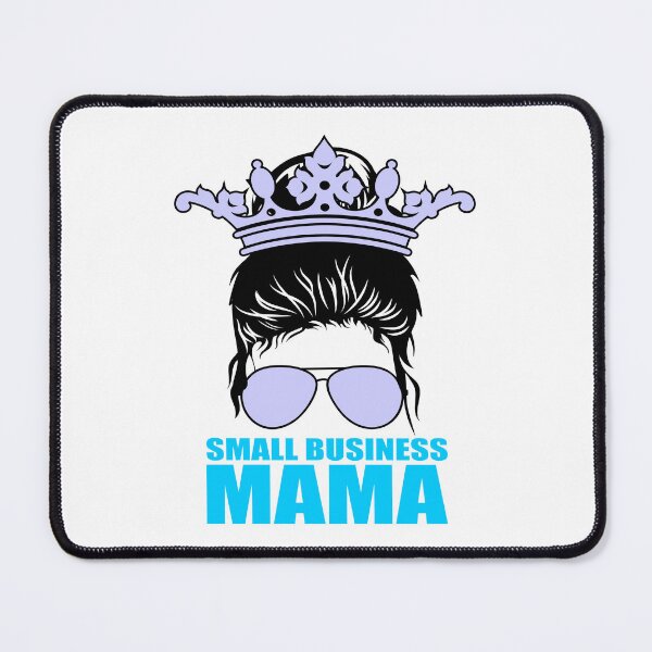 Item preview, Small Business Mama - T-shirt Design - Sticker Redbubble designed and sold by bluehatgraphics.