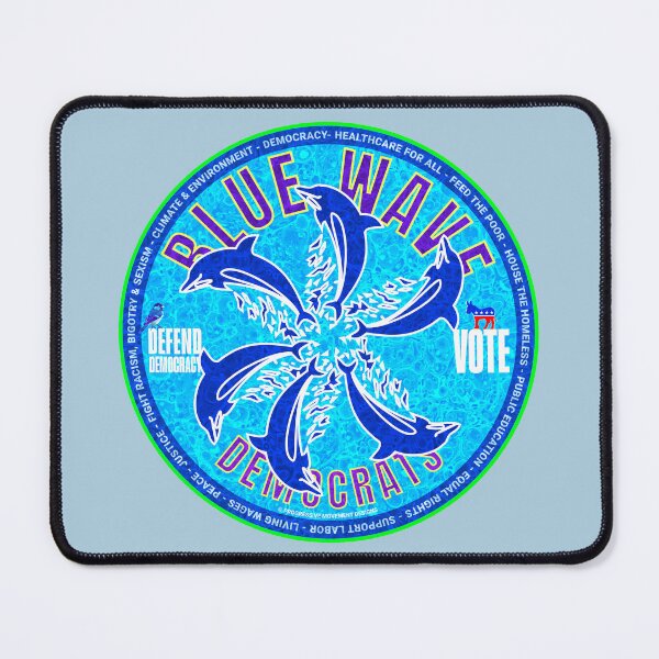 Item preview, PMD01032 Progressive Movement Designs Blue Wave Democrats dolphins design shows you support Democrats Joe Biden human rights democracy progressive goals for Democrats designed and sold by ProgressiveLeft.