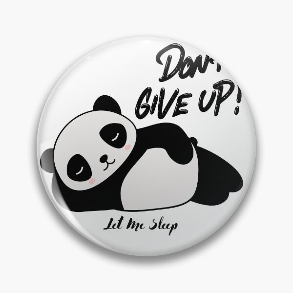 Item preview, panda don't give up  designed and sold by irosh madushan.