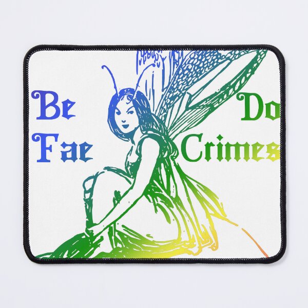 Item preview, Be Fae Do Crimes designed and sold by EphemeraFibers.
