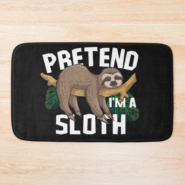 Item preview, lazy sloth sleep - Pretend I'm sloth Funny  designed and sold by CoolFuture.
