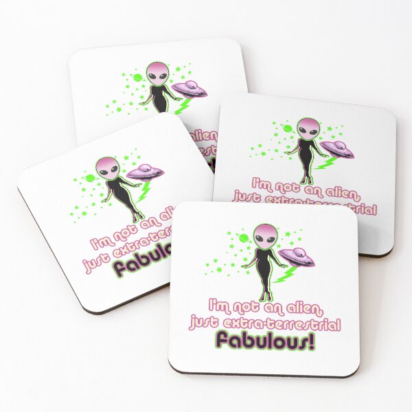Item preview, Alien/UFO Gifts - I'm not an alien, just extraterrestrial fabulous!  designed and sold by obedtheartist.