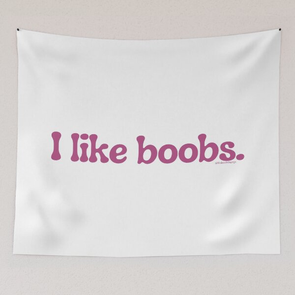 Item preview, I like boobs., v28a | lilsboobthangs designed and sold by lilsboobthangs.