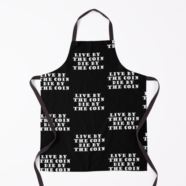 Item preview, Live By The Coin Die By The Coin designed and sold by SubtleSplit.