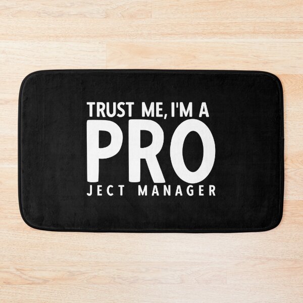 Item preview, Trust Me, I'm A Pro. Funny Project Manager designed and sold by TeesYouWant.