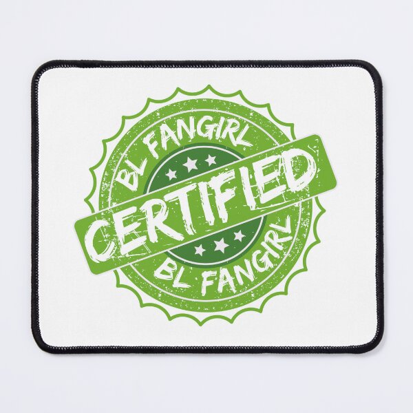 Item preview, Certified bl fangirl funny meme design for fujoshis designed and sold by RecStore.