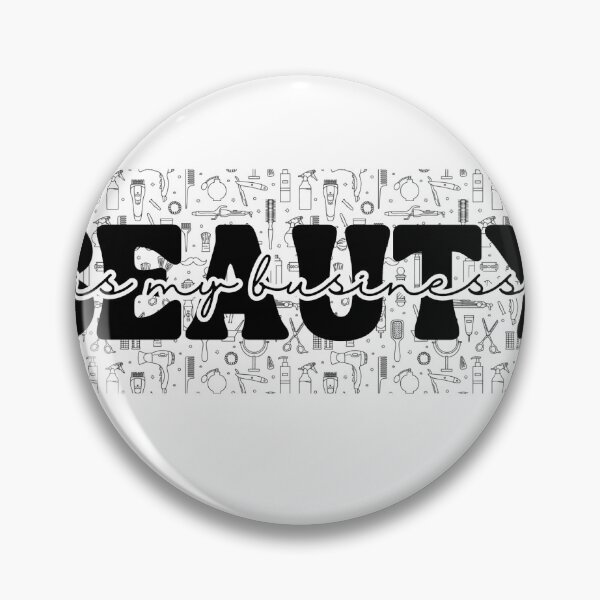 Item preview, Beauty is my Business designed and sold by SarBech.