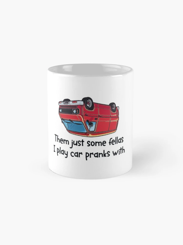 Car Prank Fellas Righteous Gemstones Coffee Mug for Sale by AdelimeMowe