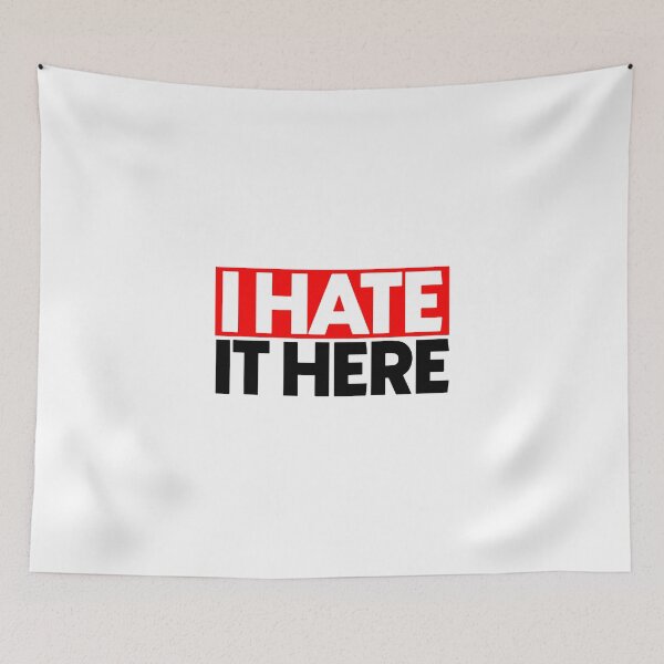 Item preview, I hate it here designed and sold by Bigilyy.