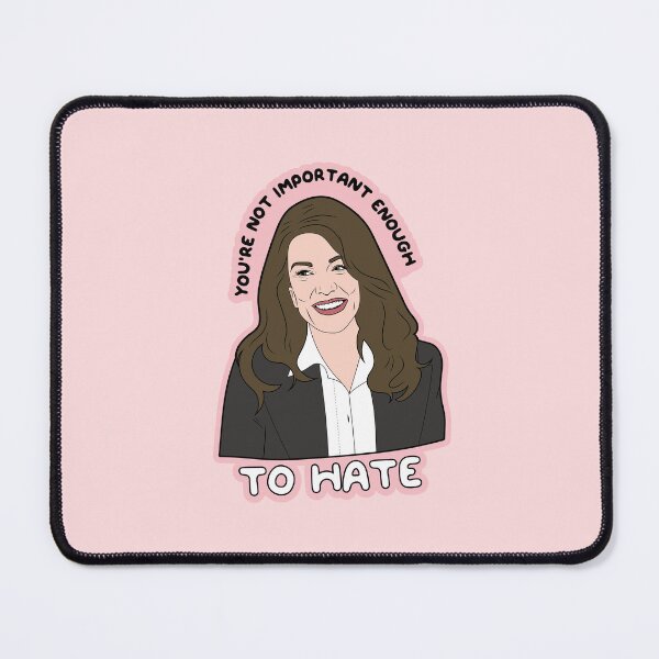 Item preview, Lisa Vanderpump Pump Rules Reunion Quotes Funny Pump Rules Reality TV You're not important enough to hate designed and sold by ponychops.