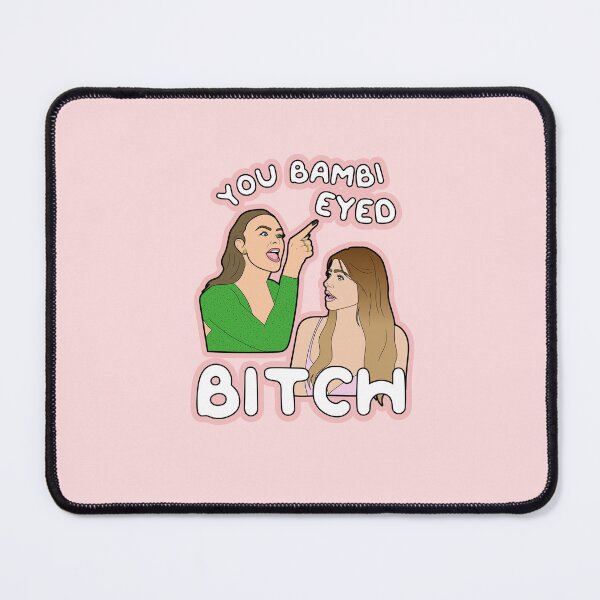 Item preview, Lala Kent Pump Rules Reunion Quotes Funny Pump Rules Reality TV Bambi Eyed Bitch designed and sold by ponychops.