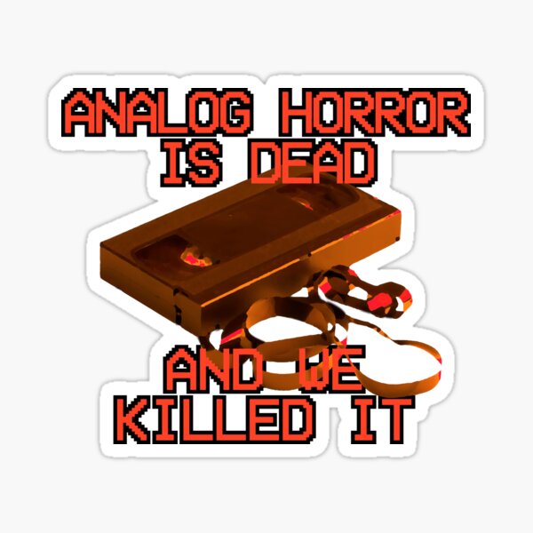 Artikel-Vorschau von Analoger Horror, designt und verkauft von CompleteIndieYT.