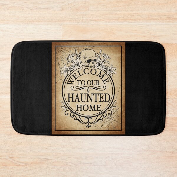 Item preview, Welcome to our Haunted Home designed and sold by RavenWake.