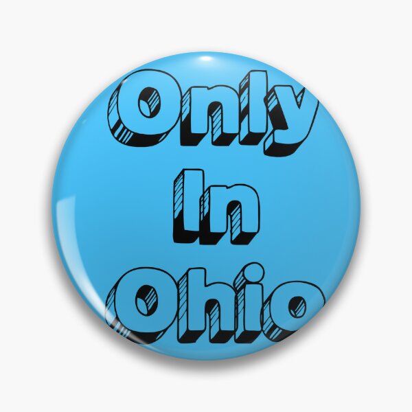 Item preview, Only In Ohio Blue Meme Design designed and sold by helloiamskye.