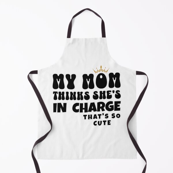 Item preview, My Mom Thinks She's In Charge That's So Cute designed and sold by ShirtTeeStorm.