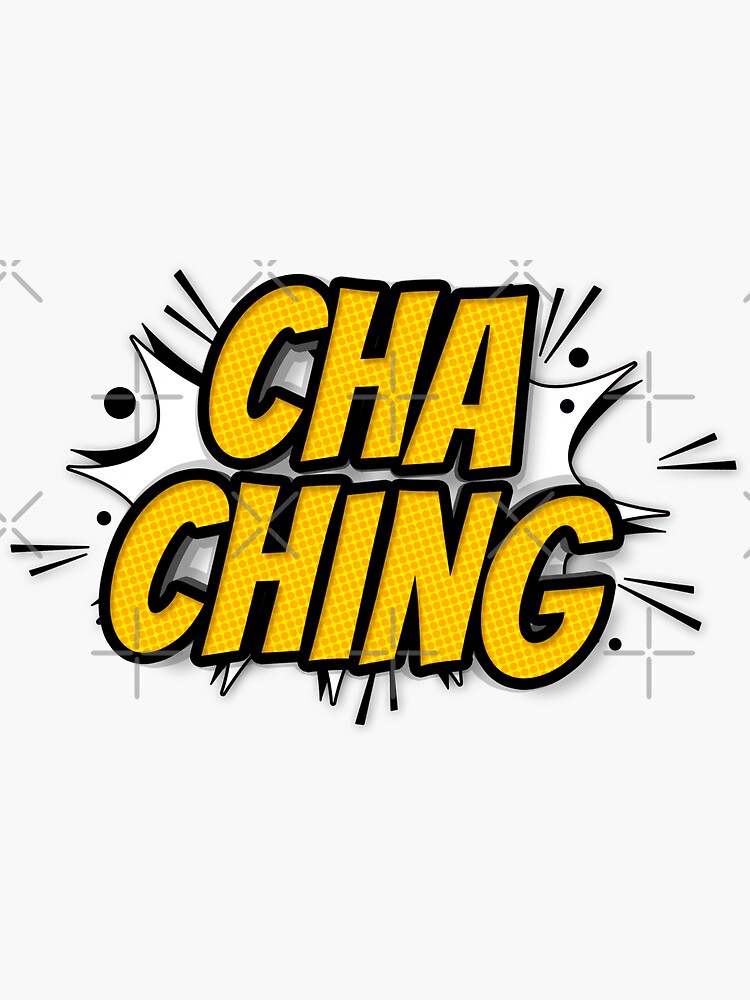 Cha Ching funny comic Lettering art Sticker