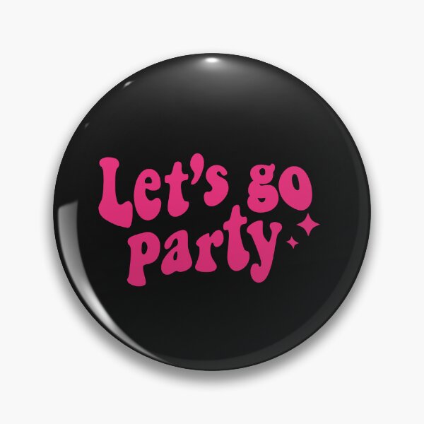 Item preview, Let's go party groovy pink text designed and sold by julexy.