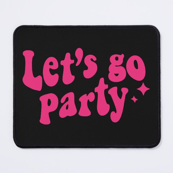 Item preview, Let's go party groovy pink text designed and sold by julexy.