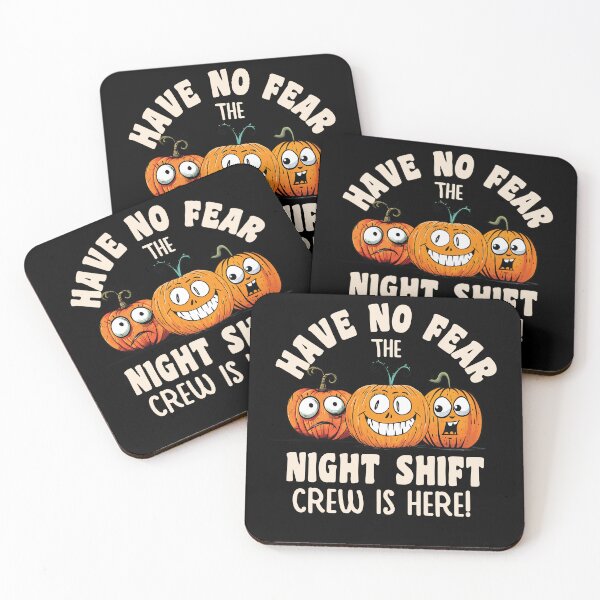 Item preview, Have No Fear The Night Shift Crew is Here - Halloween Gift For Factory, Nursing, Warehouse Workers And More designed and sold by TaraGbear.