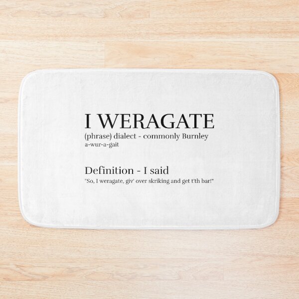 Item preview, I Weragate designed and sold by PurelyPrintable.