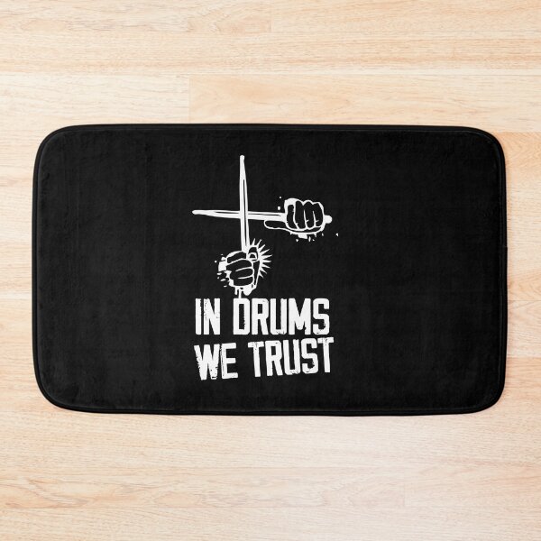 Item preview, IN DRUMS WE TRUST designed and sold by CERANARTS.