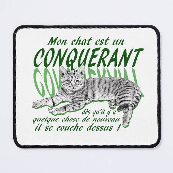 Item preview, Conquering cat - graphite version, text in French colorized green designed and sold by SylvieG18.