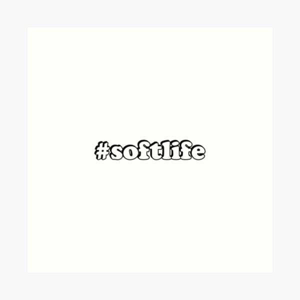 Item preview, The soft life designed and sold by Inspirationmotivation.