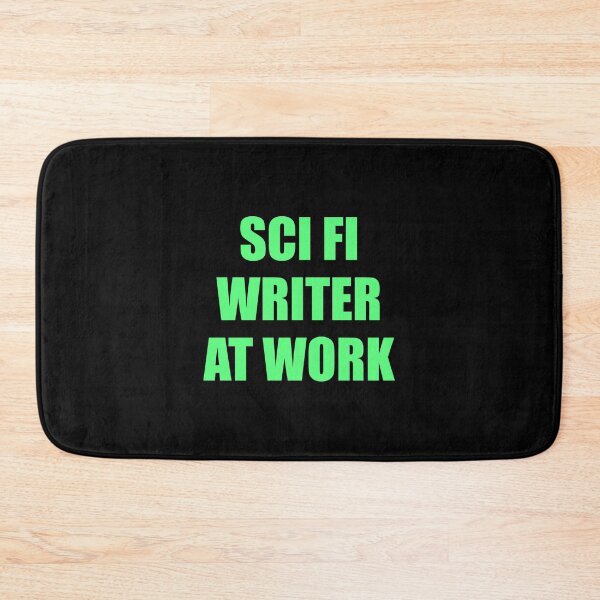 Item preview, Sci Fi Writer at work -  science fiction writing  designed and sold by Inspirationmotivation.