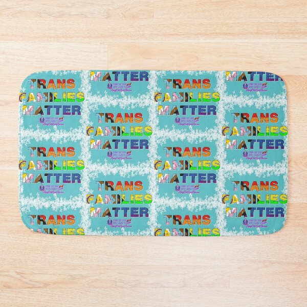 Item preview, Copy of Trans Families Matter  designed and sold by Living Out Loud with Laura.