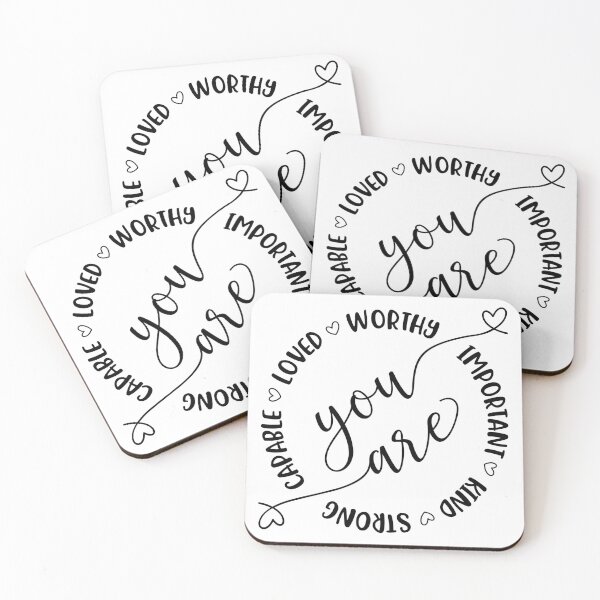 Item preview, You are worthy, important, kind, strong, capable, loved designed and sold by DesignCosmos.