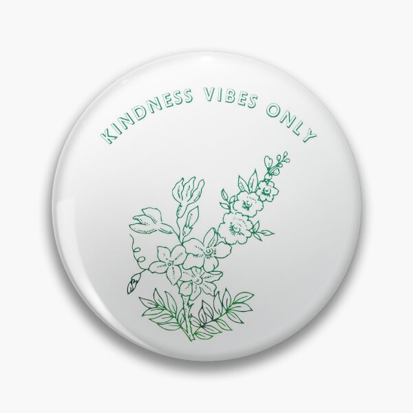 Item preview, Kindness Vibes Only designed and sold by I’m Tired .