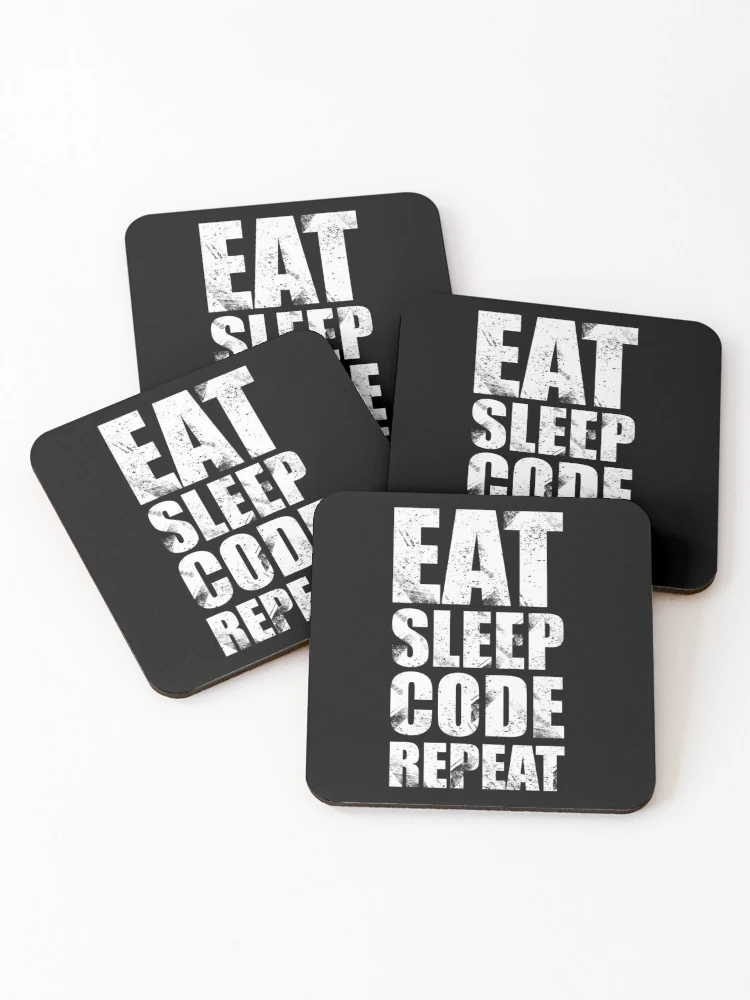 Thumbnail 1 of 5, Coasters (Set of 4), Eat Sleep Code Repeat (Software EngineerProgrammerApp Developer) designed and sold by DORCASAUGHTER.
