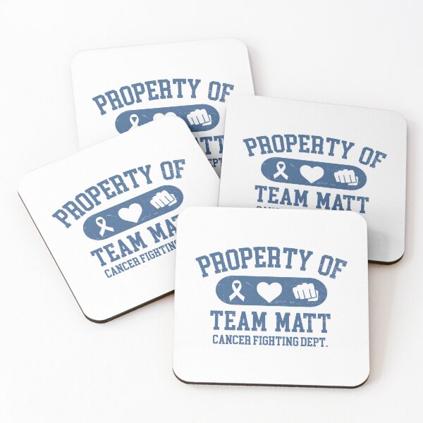 Item preview, Property Of Team Matt Cancer Fighting Dept. designed and sold by CandisHitchcock.