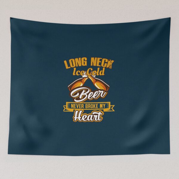 Item preview, Long Neck Ice Cold Beer Never Broke My Heart designed and sold by BaltoVintages.