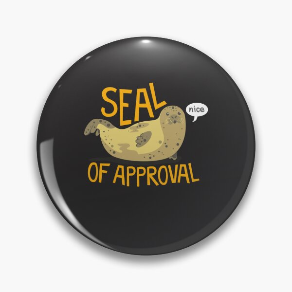 Item preview, Seal Of Approval Essential designed and sold by DreuxGoguen.