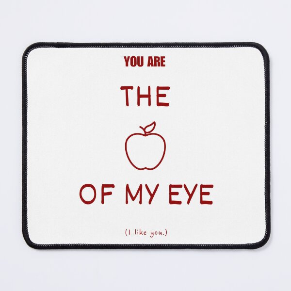 Item preview, You are the apple of my eye idiom (red) designed and sold by Idioms4u.