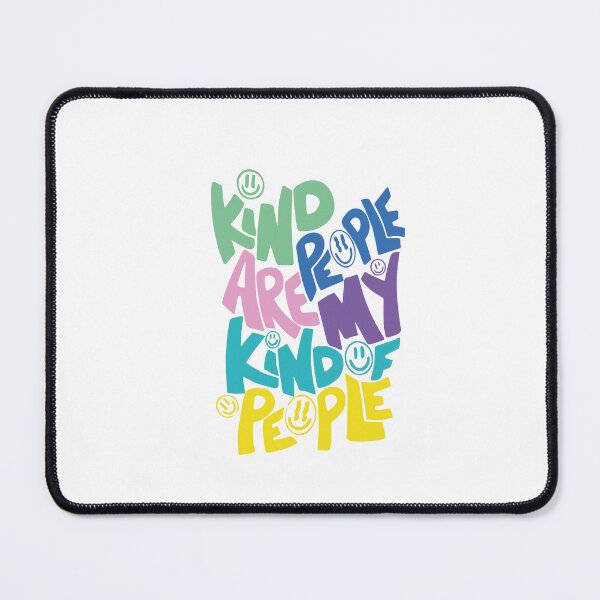 Item preview, Kind people are my kind people T-shirt designed and sold by Dpicante.