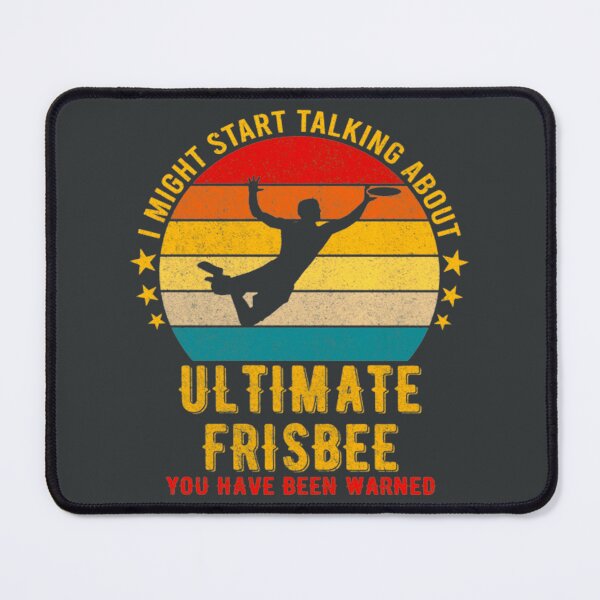 Item preview, I Might Start Talking about Ultimate frisbee Funny designed and sold by EganHunter.