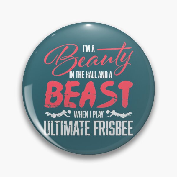 Item preview, Im A Beauty In The hall Ultimate Frisbee designed and sold by EganHunter.