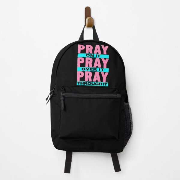 Item preview, Pray On It Pray Over It Pray Through It designed and sold by plushism.