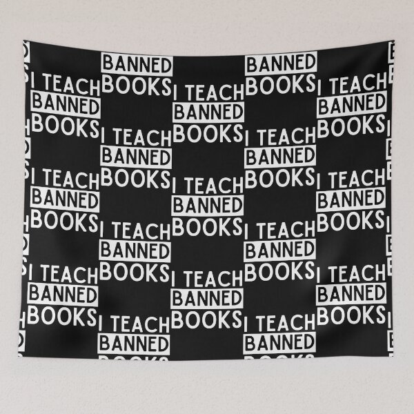 Item preview, Funny i teach Banned Books Week, book quote designed and sold by carolynka.