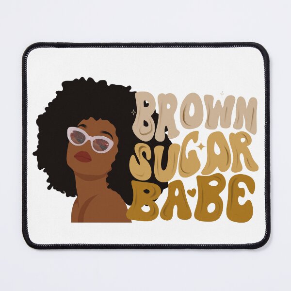 Item preview, Brown Sugar Babe designed and sold by lilboxofrandom.