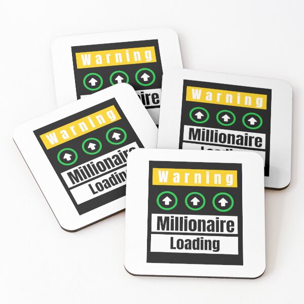 Item preview, Warning Millionaire Loading designed and sold by SavvyKloset.