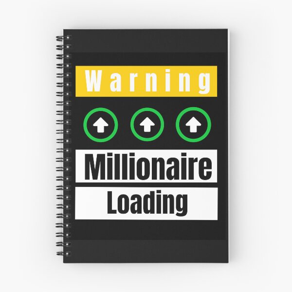Item preview, Warning Millionaire Loading designed and sold by SavvyKloset.