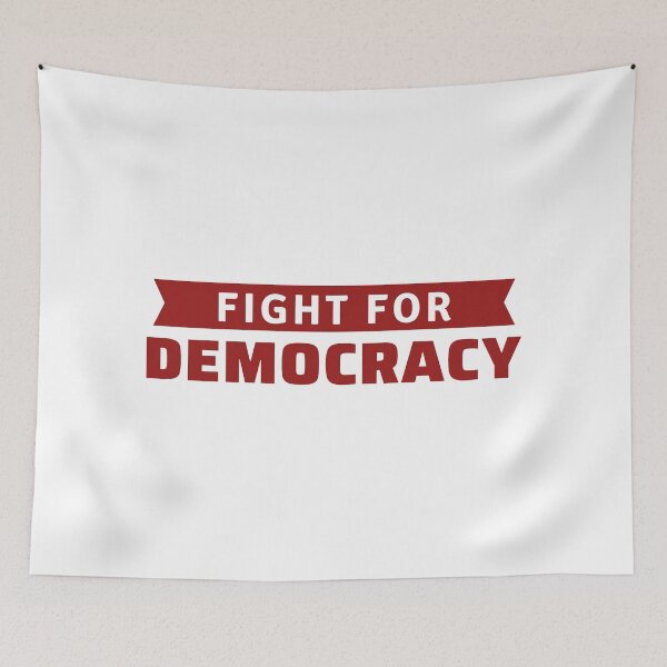Item preview, Fight For Democracy - Freedom designed and sold by ViewerEqualsPhoton.
