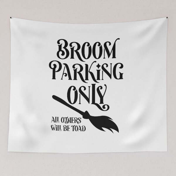 Item preview, Broom Parking Only Halloween Witch designed and sold by Mani Bindu Vadapalli.