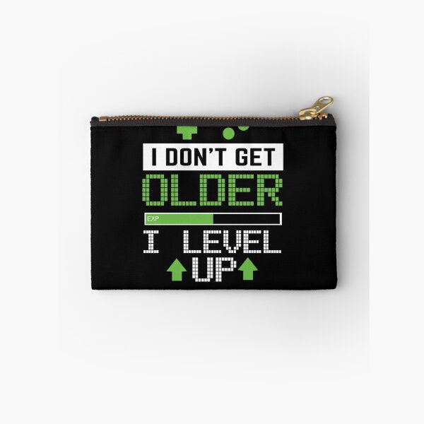 Item preview, I Don&39;t Get Older I Level Up  designed and sold by HAYDENSBORNE.