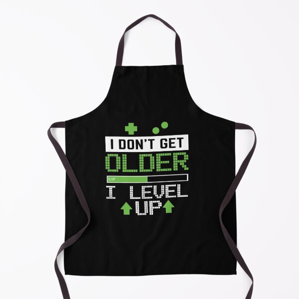 Item preview, I Don&39;t Get Older I Level Up designed and sold by HAYDENSBORNE.