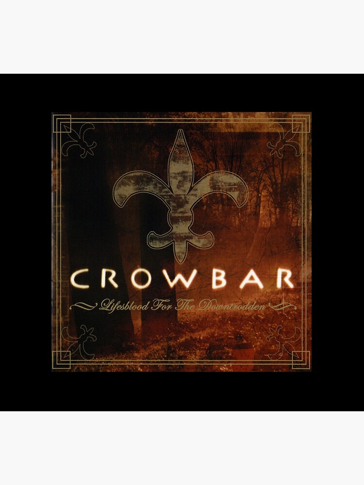 Disover Crowbar - Lifesblood for the Downtrodden album 2005 | Socks