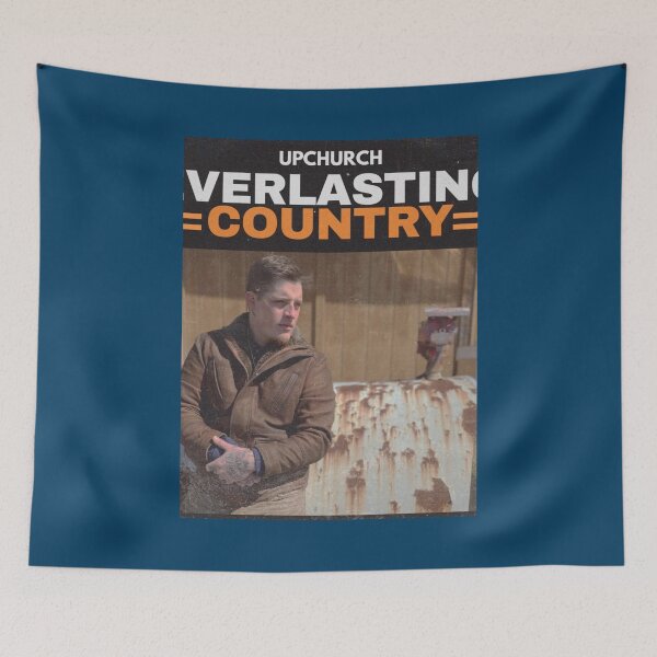 Item preview, upchurch everlasting country PESERTA Poster designed and sold by MonserraMarvin.